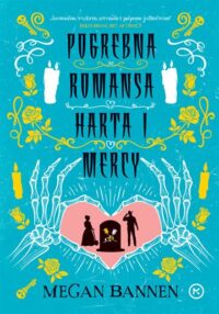 Pogrebna romansa Harta i Mercy