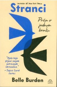Stranci : priča o jednom braku